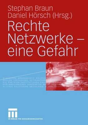 Rechte Netzwerke — eine Gefahr - cover