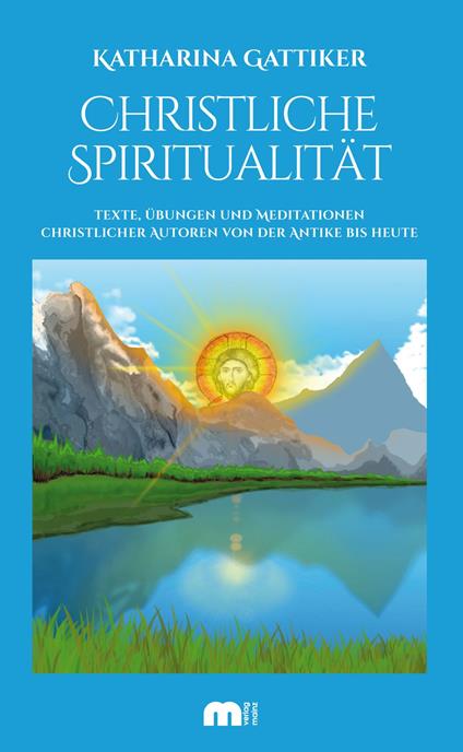 Christliche Spiritualität