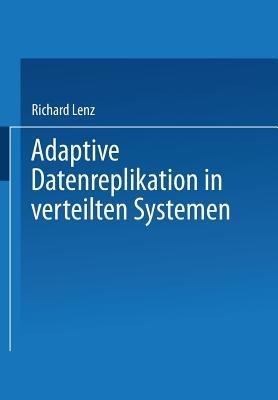 Adaptive Datenreplikation in verteilten Systemen - cover