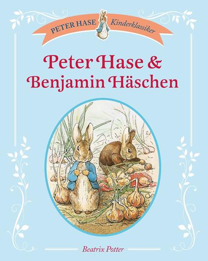 Peter Hase & Benjamin Häschen - Beatrix Potter - ebook