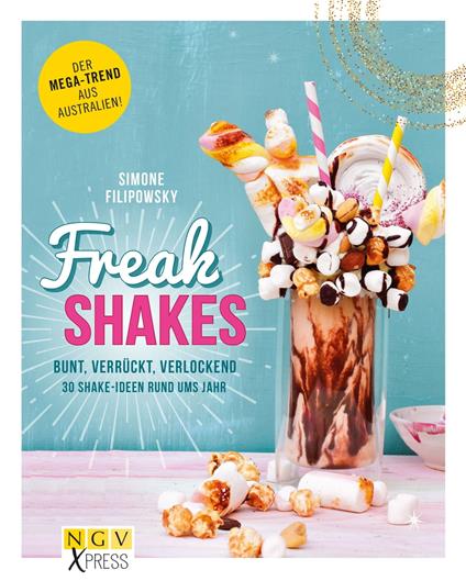 Freak Shakes