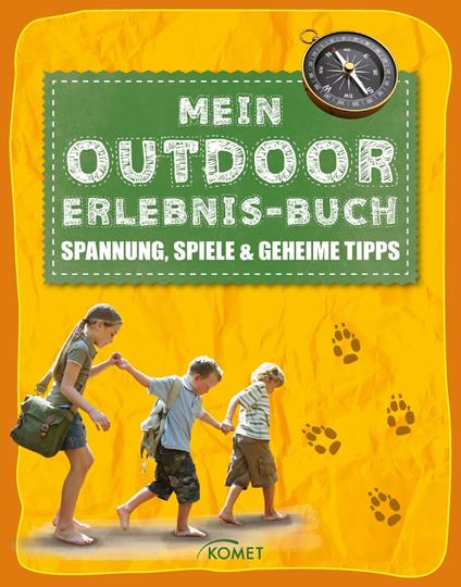 Mein Outdoor-Erlebnisbuch - Regine Bering - ebook