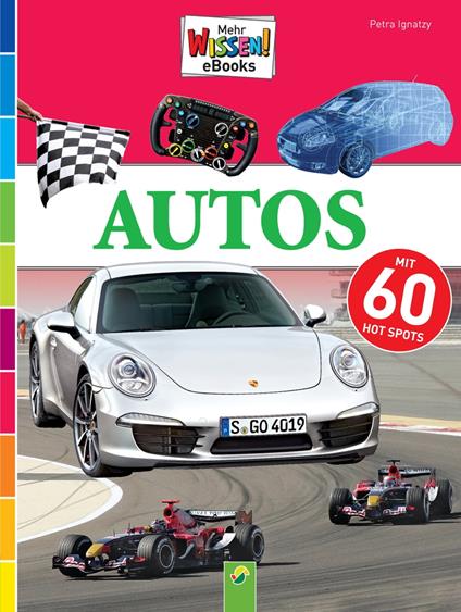 Autos - Interaktiv - Petra Ignatzy,Christian Sahr - ebook
