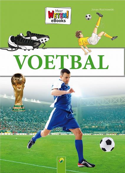 Voetbal - Jonas Kozinowski - ebook