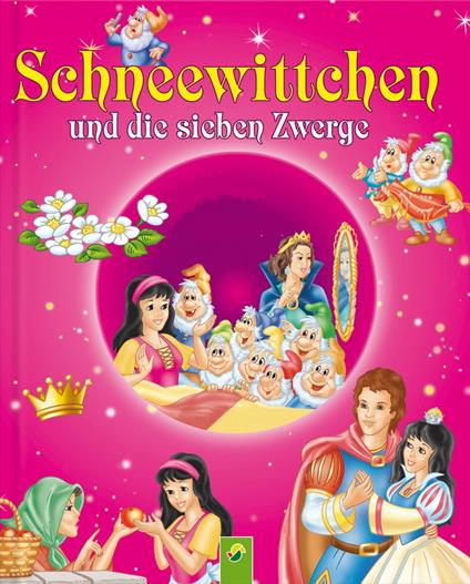Schneewittchen und die sieben Zwerge - Karla S. Sommer,Wolfgang Looskyll - ebook