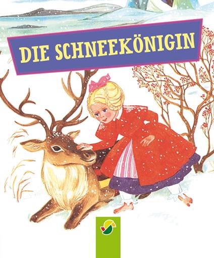 Die Schneekönigin - Hans Christian Andersen,Bianca Bauer-Stadler - ebook
