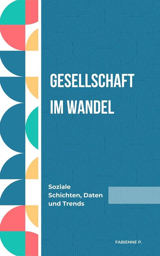 Gesellschaft im Wandel