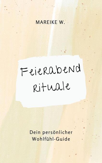 Feierabendrituale