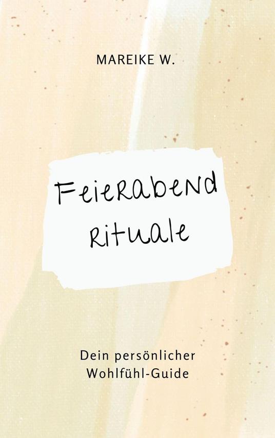 Feierabendrituale