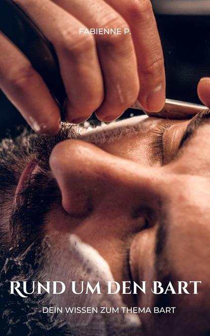 Rund um den Bart