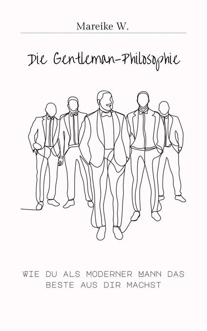 Die Gentleman-Philosophie