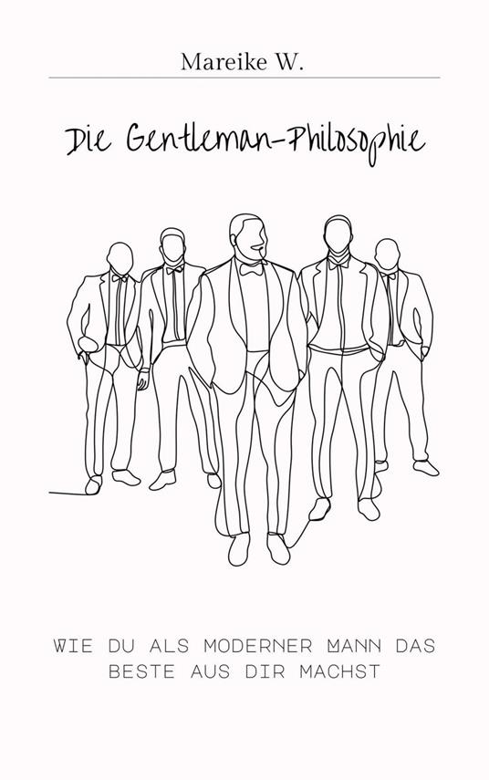 Die Gentleman-Philosophie