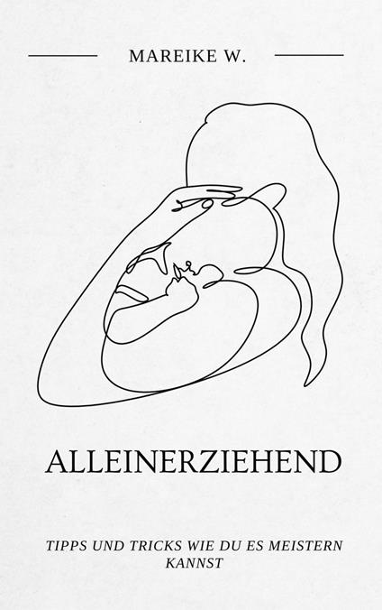 Alleinerziehend