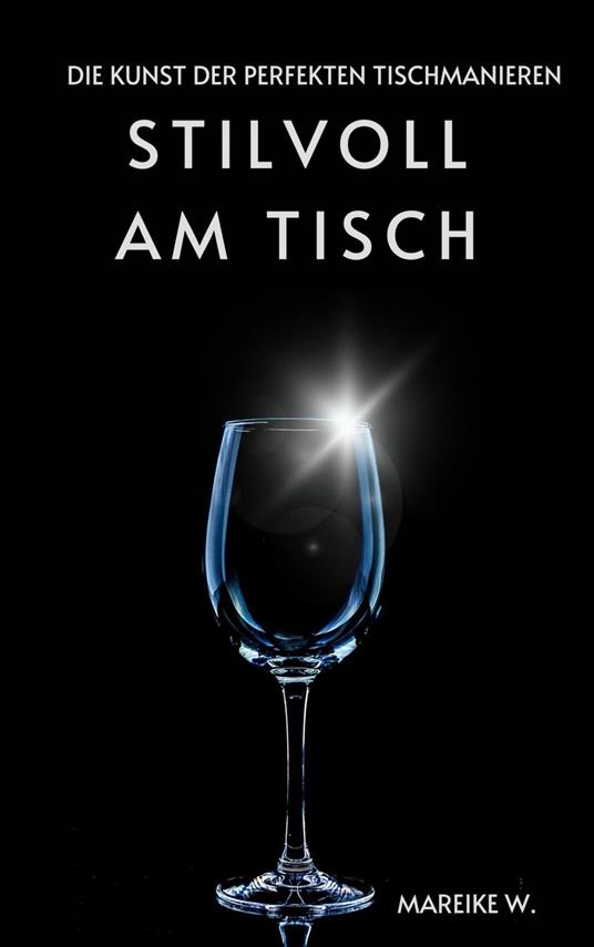 Stillvoll am Tisch