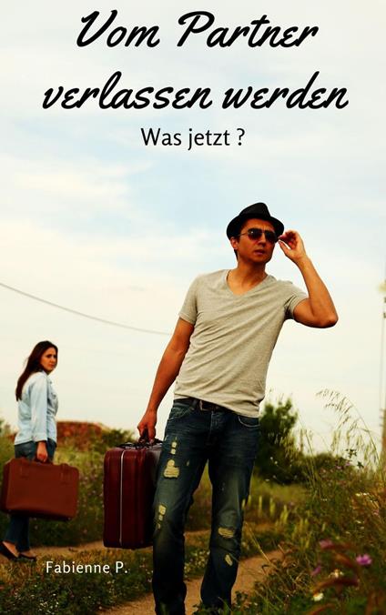 Vom Partner verlassen werden