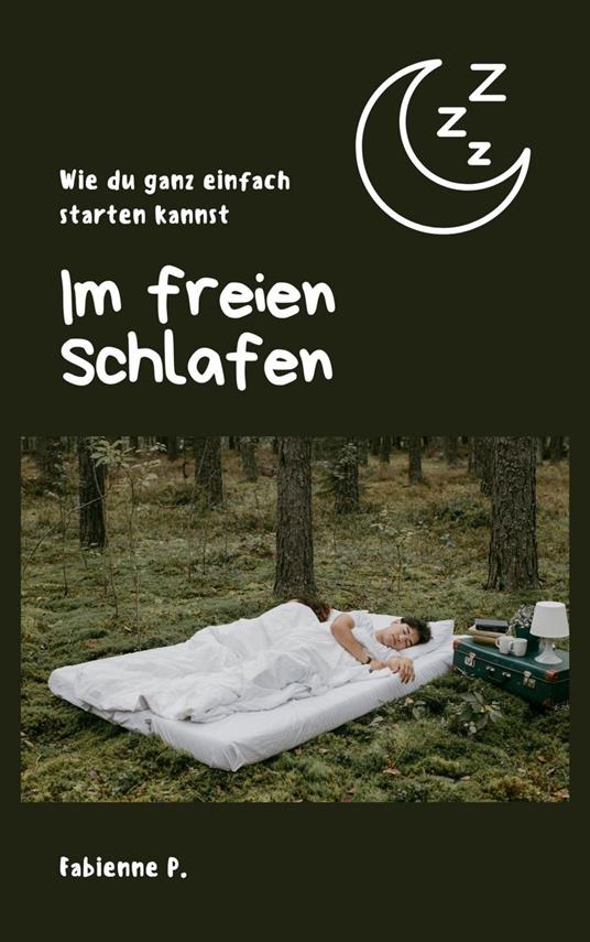 Im freien schlafen