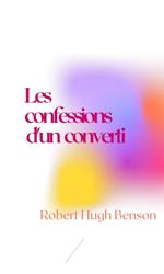 Les confessions d'un converti