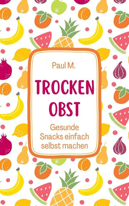Trockenobst