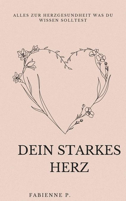 Dein Starkes Herz