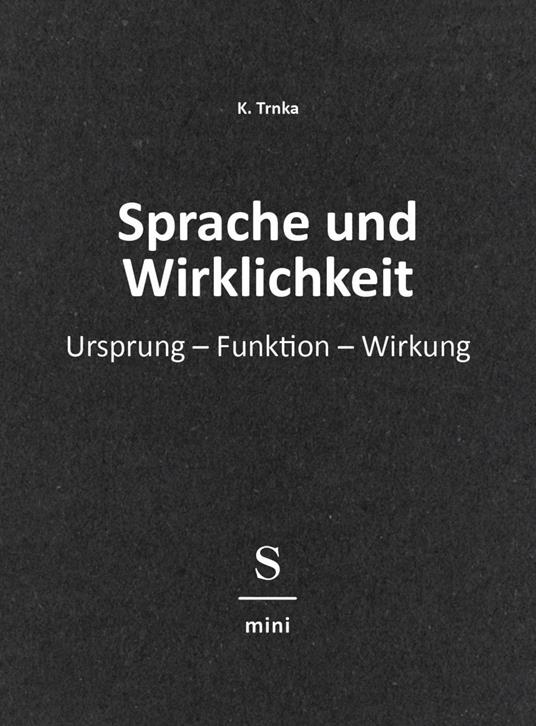 Sprache und Wirklichkeit