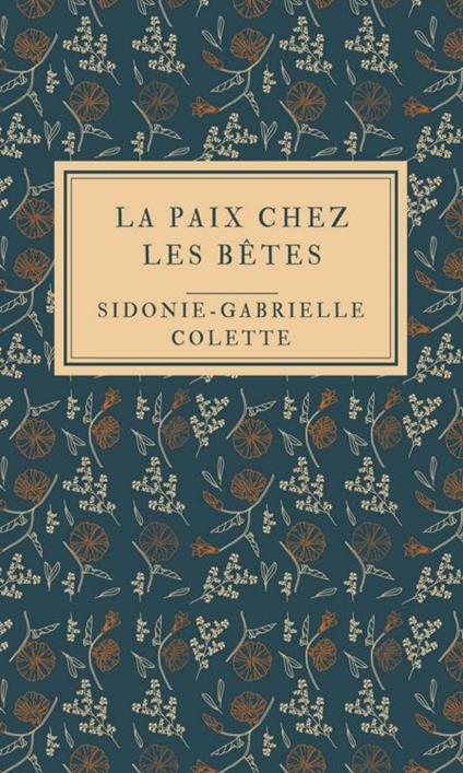 La Paix chez les bêtes