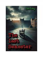 The last Semester