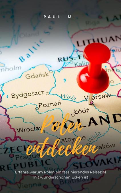 Polen entdecken