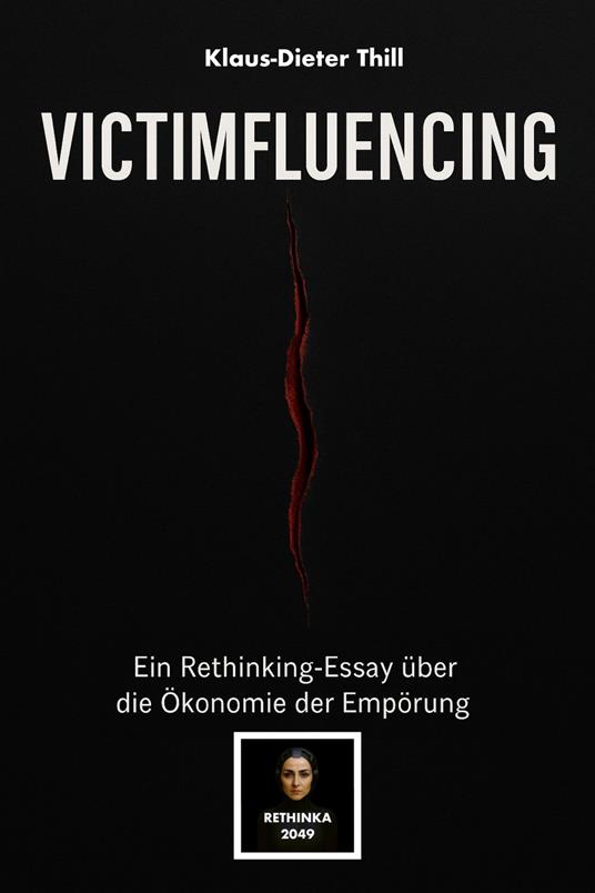 Victimfluencing