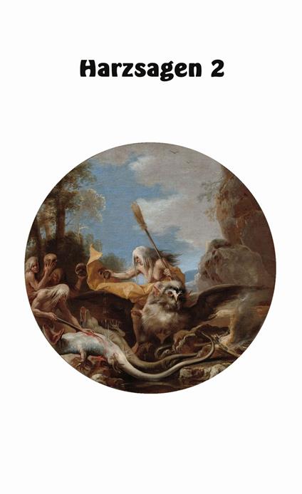 Harzsagen 2