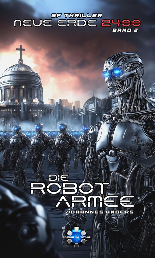 Die Robotarmee