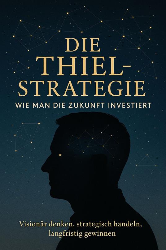 Die Thiel-Strategie