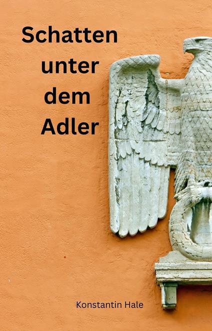 Schatten unter dem Adler