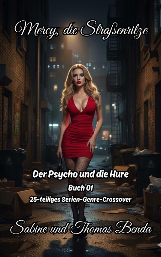 Mercy, die Straßenritze – Buch 01 – Der Psycho und die Hure