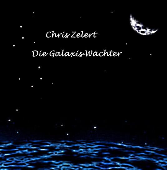 Die Galaxis-Wächter