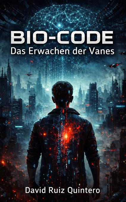BIO-CODE: Das Erwachen der Vanes