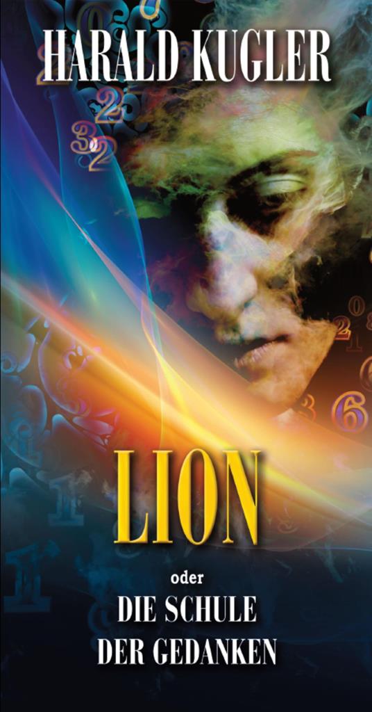 Lion oder die Schule der Gedanken