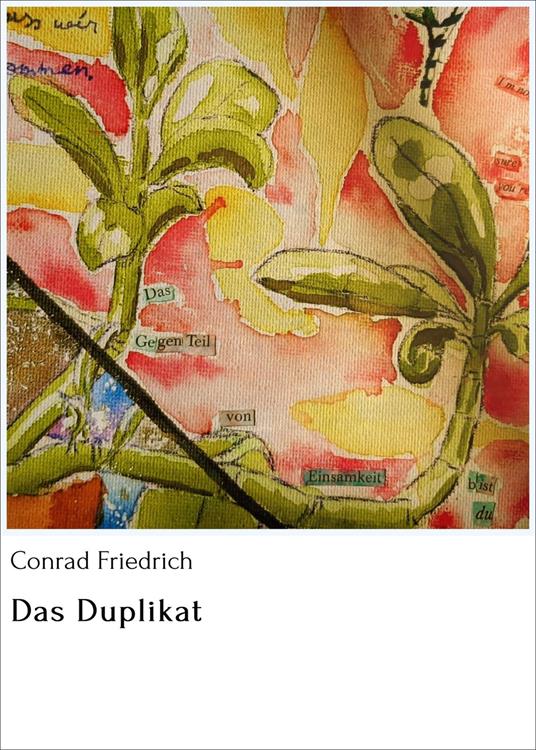 Das Duplikat - Conrad Friedrich - ebook