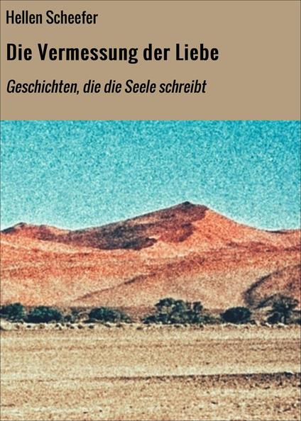 Die Vermessung der Liebe