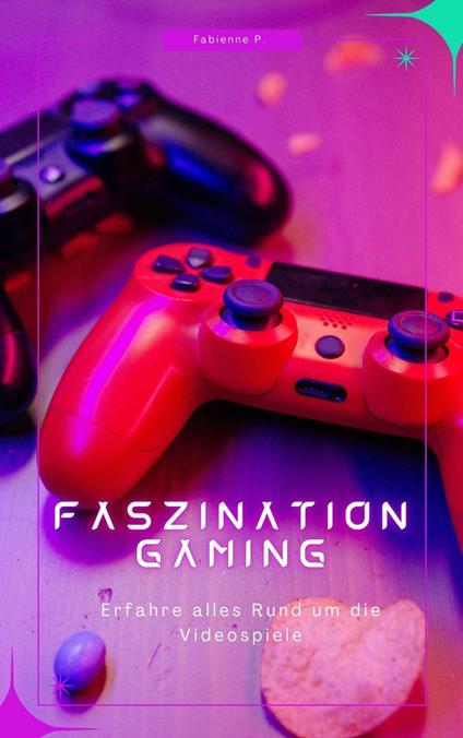 Faszination Gaming