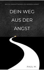Dein Weg aus der Angst