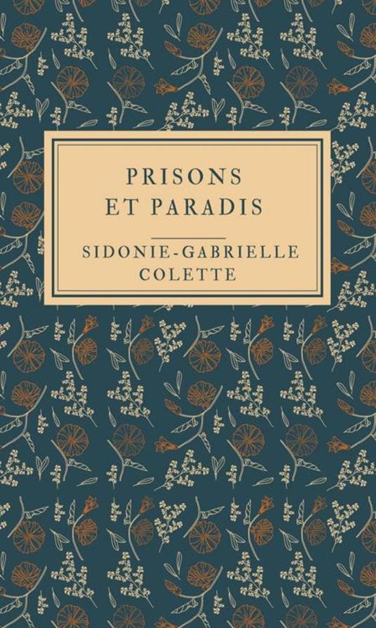 Prisons et Paradis