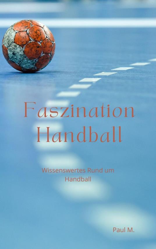 Faszination Handball