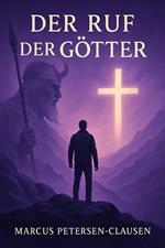 Der Ruf der Götter – Ein innerer Kampf