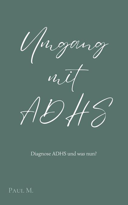 Umgang mit ADHS