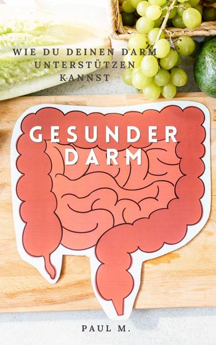 Gesunder Darm