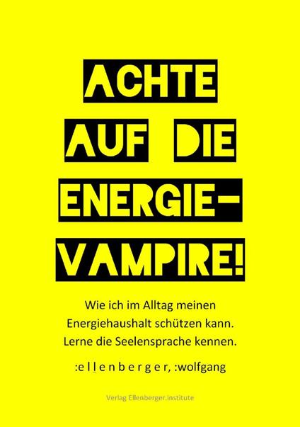 Achte auf die Energie-Vampire!