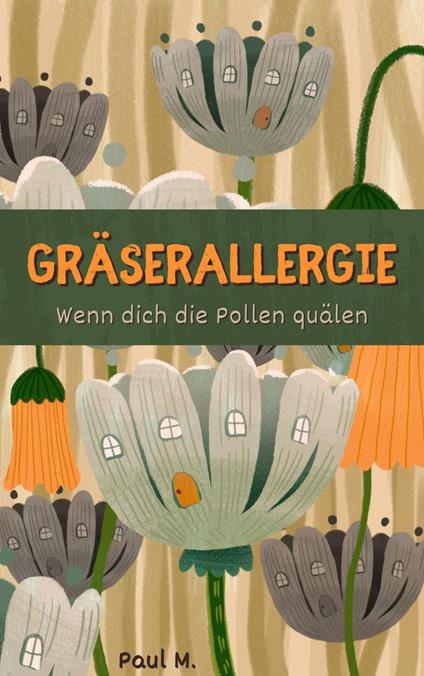 Gräserallergie