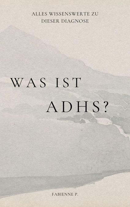 Was ist ADHS ?