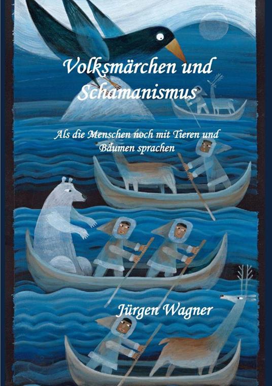 Volksmärchen und Schamanismus