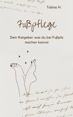 Fußpflege - dein Ratgeber bei Fußpilz